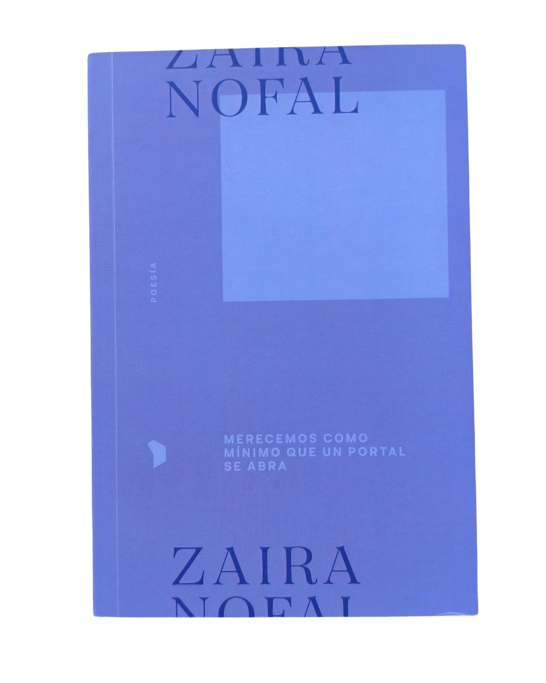 Merecemos como mínimo que un portal se abra de Zaira Nofal