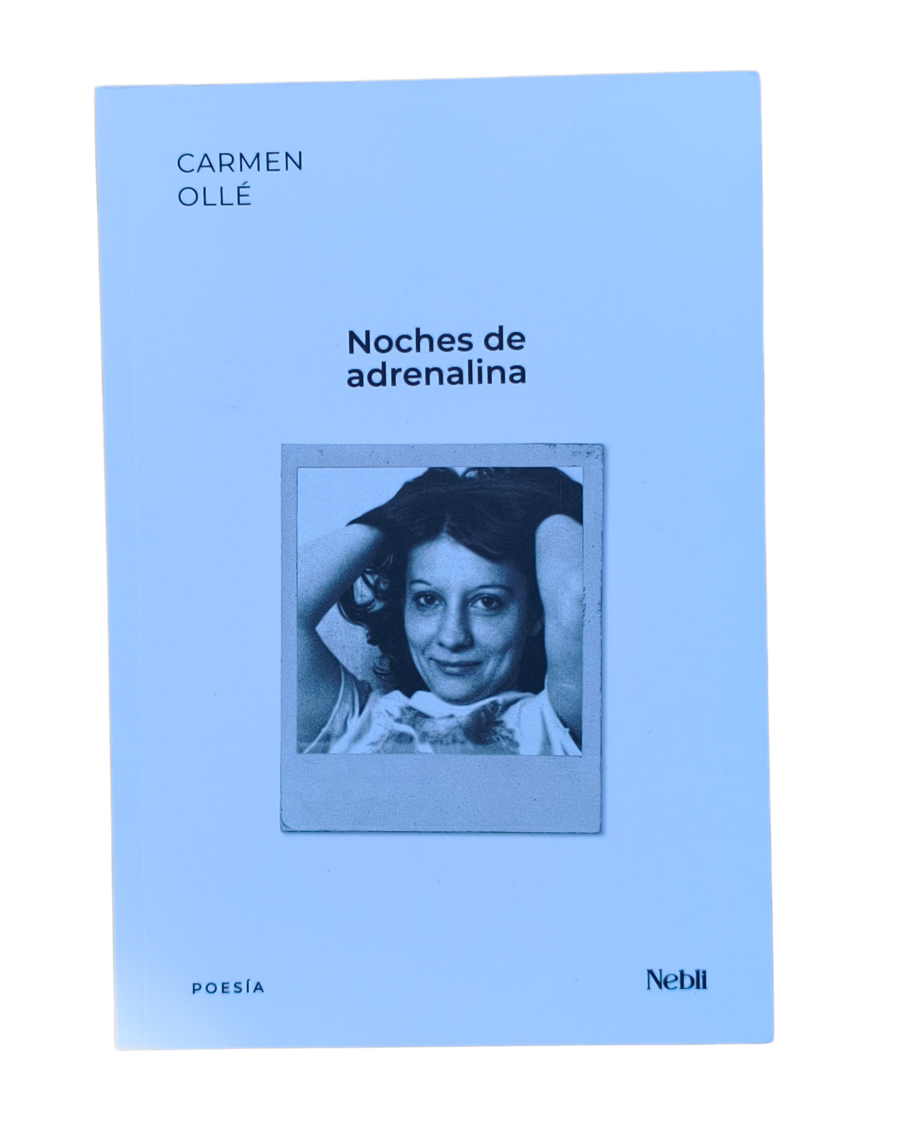 Noches de adrenalina de Carmen Ollé